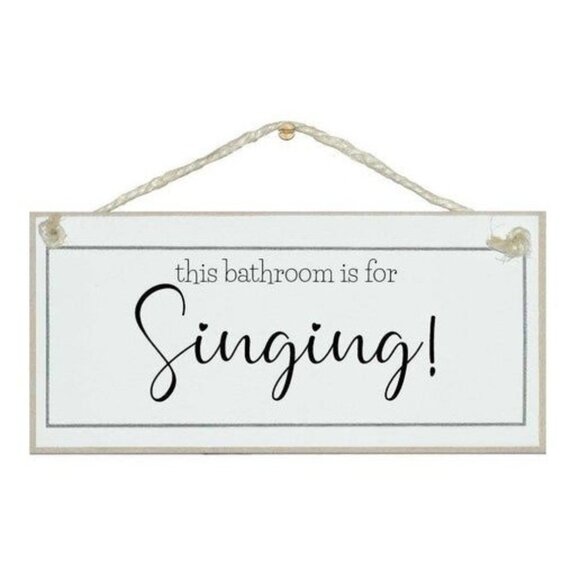 Crafty Clara - "This Bathroom Is For Singing!" Made with MDF Hanging Sign - Picture 1 of 3